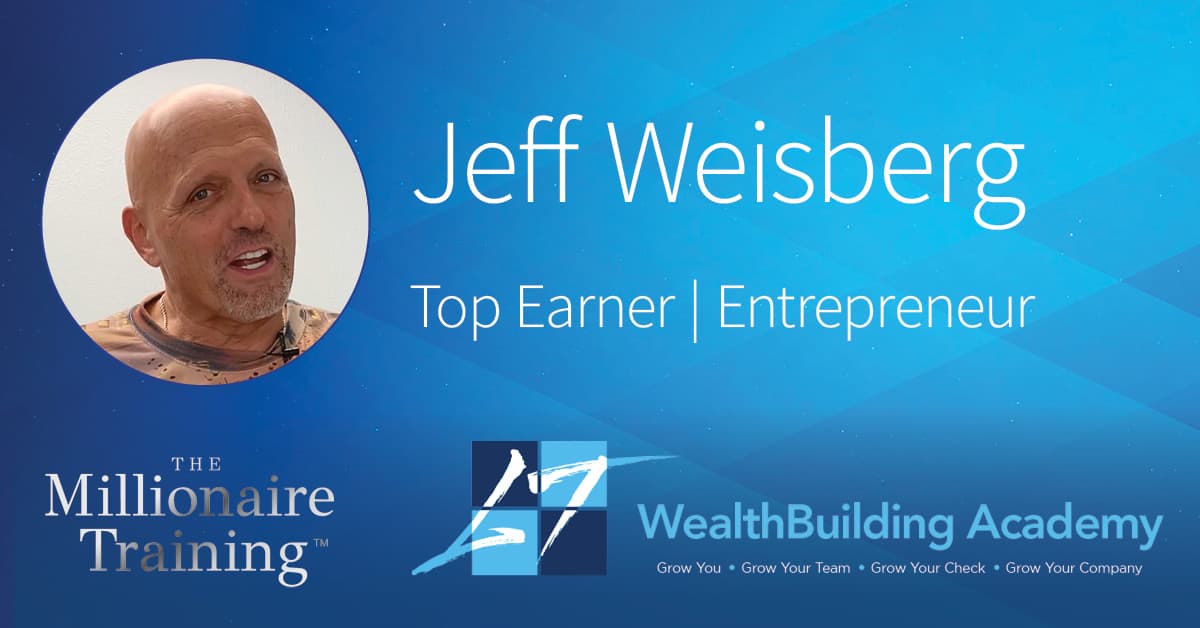 Jeff Weisberg Millionaire Training