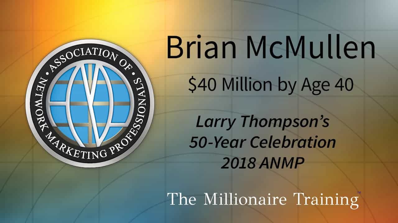 Brian-McMullen-ANMP-Millionaire-Training
